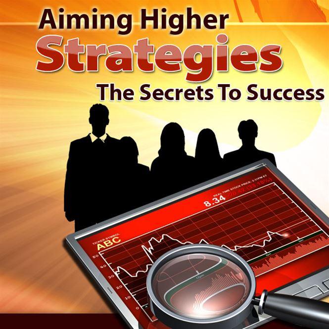 Aiming Higher Strategies - PDF Ebook - Instand Download - Master Resell Rights