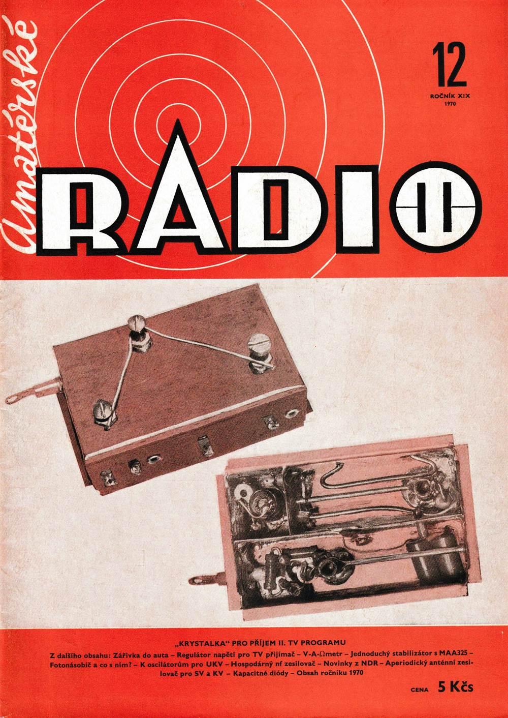"AmatÃ©rskÃ© Radio" 12. roÄnÃ­k XIX, ÄÃ­slo 12 1970